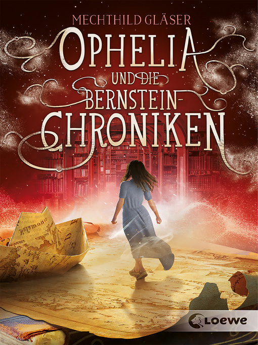 Title details for Ophelia und die Bernsteinchroniken by Mechthild Gläser - Wait list